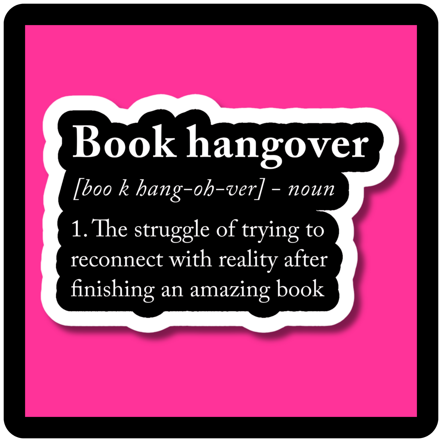 Book Hangover Definition Sticker