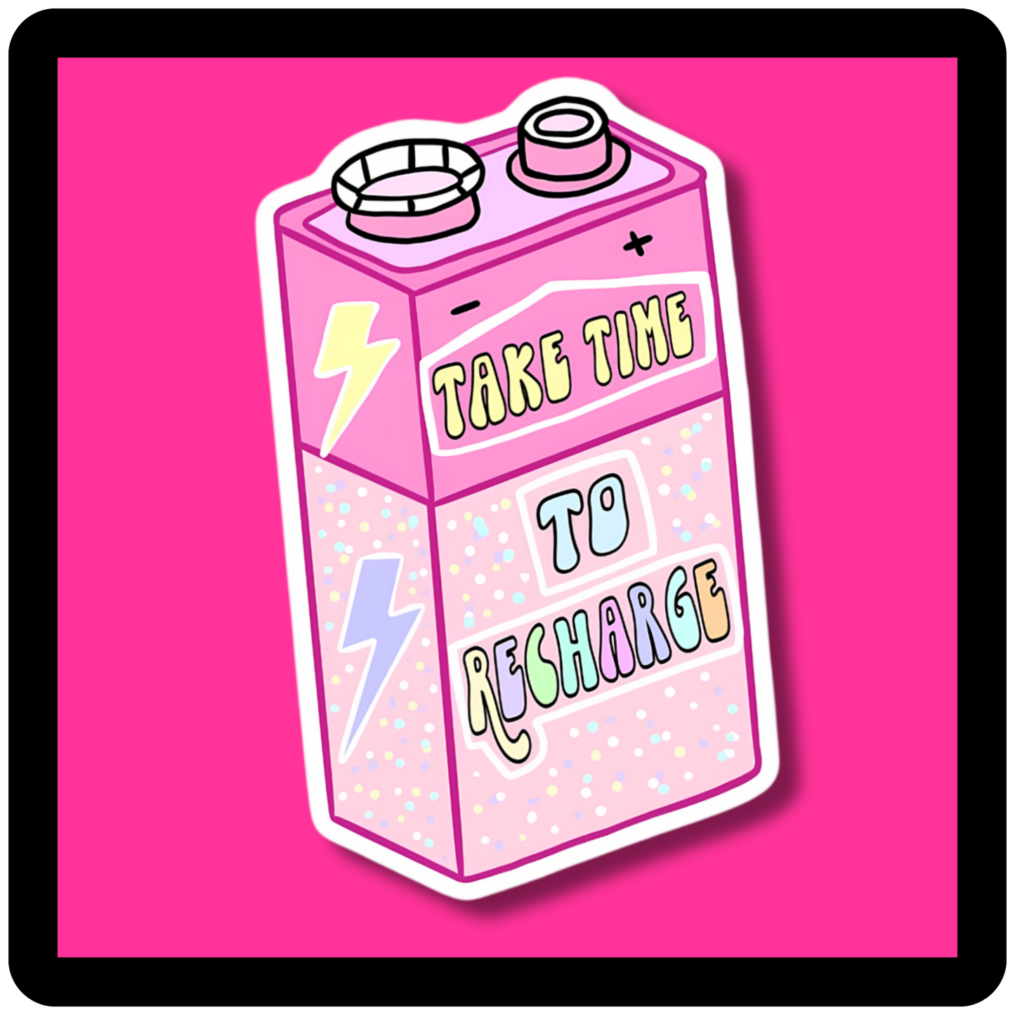Take Time To Recharge Battery Sticker