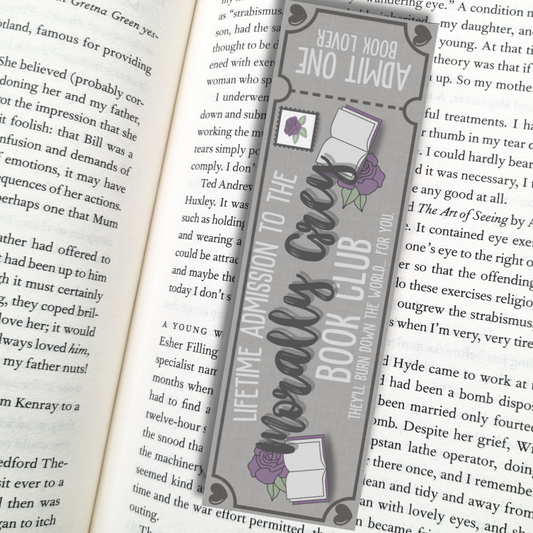 Morally Grey Book Club| Admit One| Bookmark