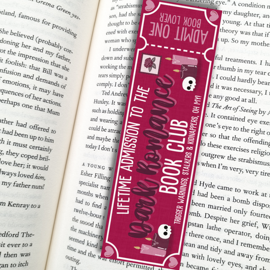 Dark Romance Book Club| Admit One| Book Lover| Bookmark