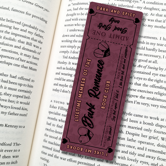 Dark Romance Book Club| Admit One| Good Girls Only| Dark & Spicy| Bookmark