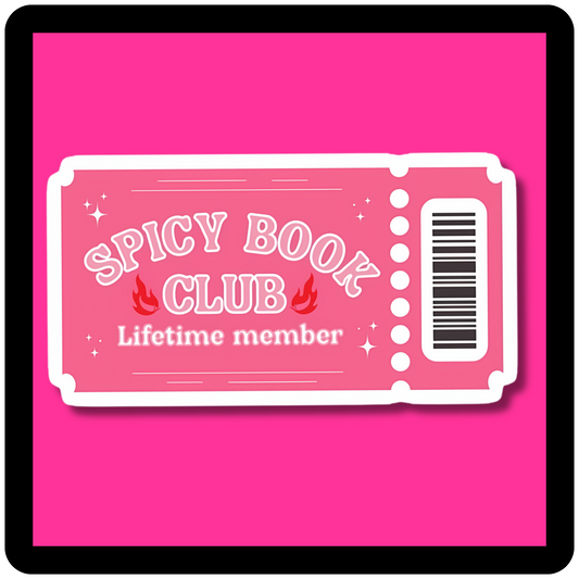 Spicy Book Club Lifetime Member Ticket Sticker